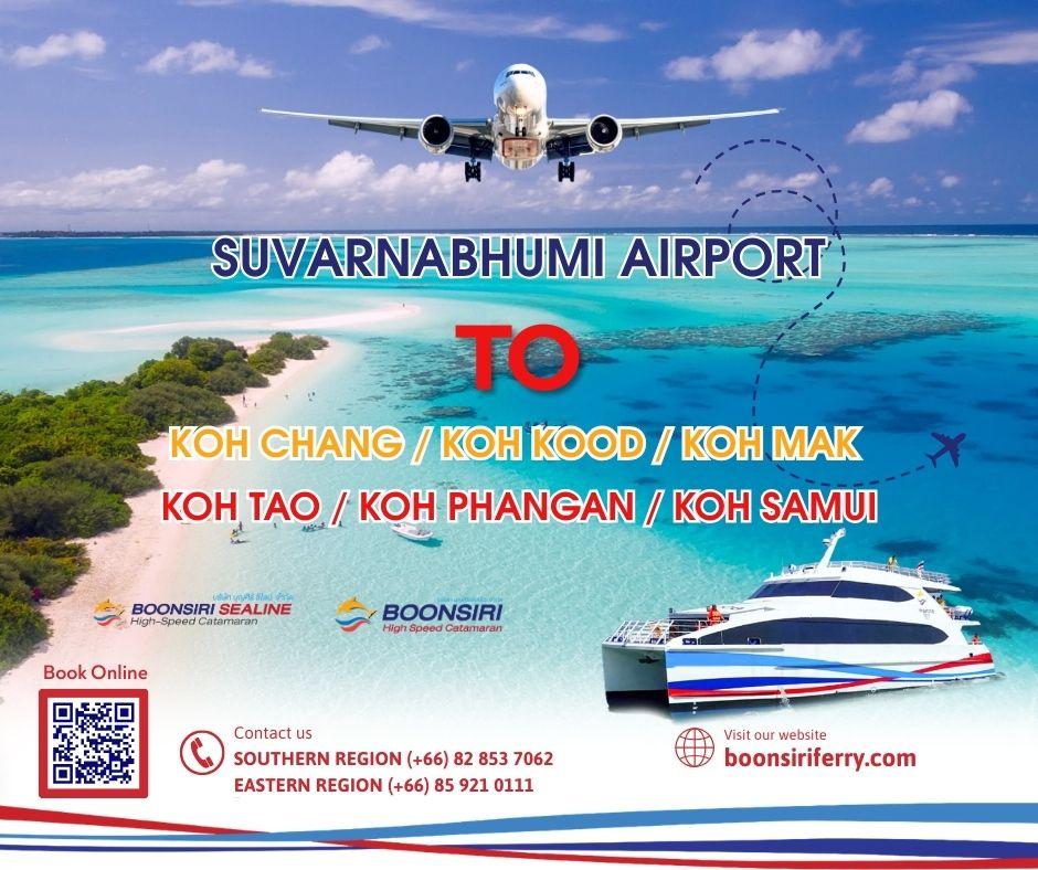 โปสเตอร์โปรโมทเส้นทางสนามบินสุวรรณภูมิไปเกาะต่างๆ โดย Boonsiri Ferry